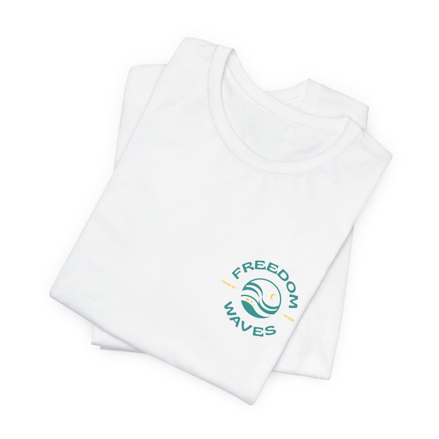 Freedom Waves Unisex T-Shirt - What's your wave?