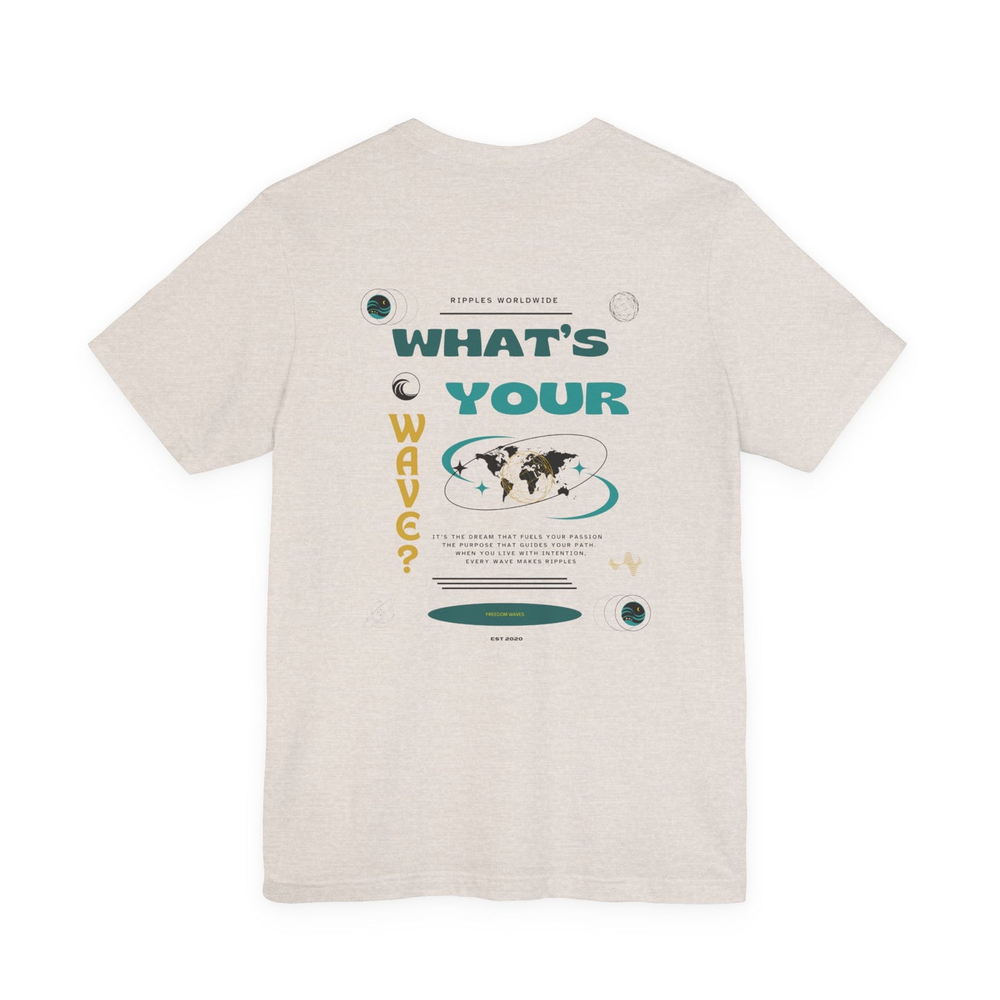 Freedom Waves Unisex T-Shirt - What's your wave?